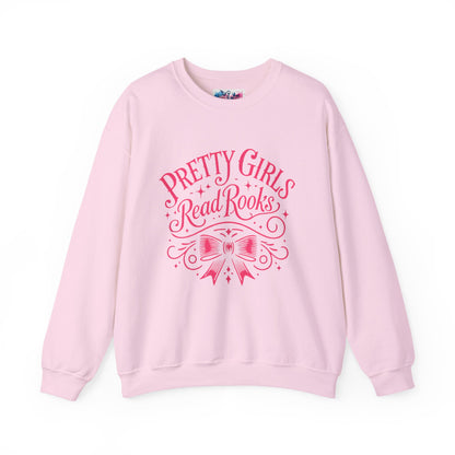 Pretty Girls Read Books Sweatshirt