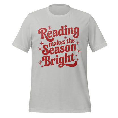 Reading Makes the Season Bright graphic tee
