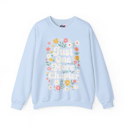"Just One More Chapter" Sweatshirt