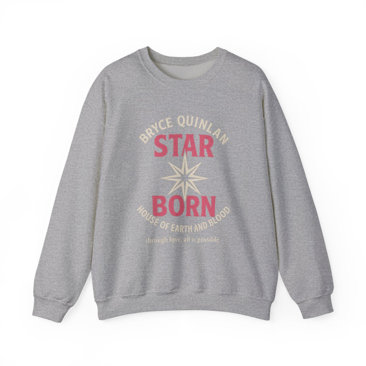 Bryce Quinlan Star Born Sweatshirt