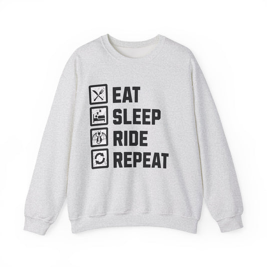 Eat. Sleep. Ride. Repeat. Sweatshirt