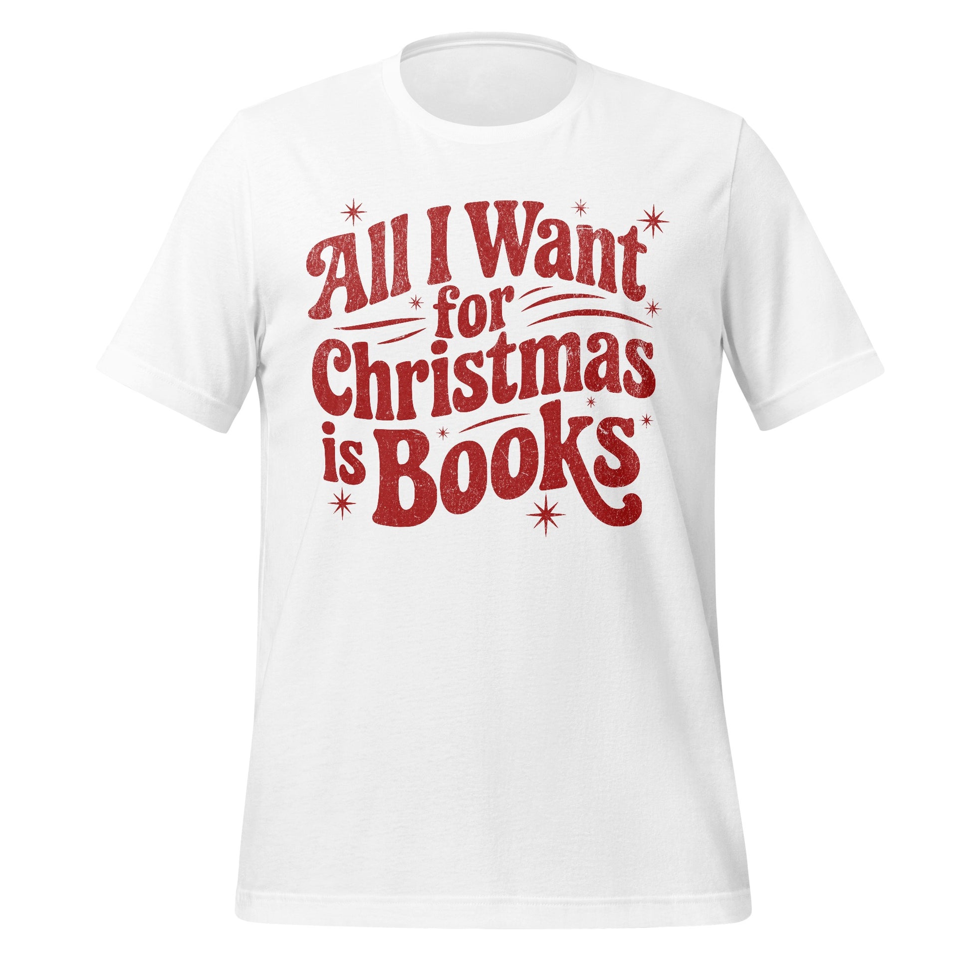 All I Want for Christmas is Books T-shirt product
