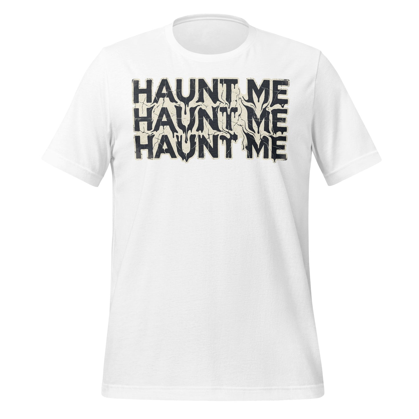 Haunt Me Statement Tee