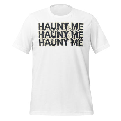 Haunt Me Statement Tee