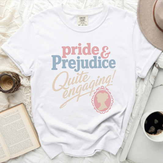 White t-shirt with "Pride & Prejudice" and "Quite Engaging!" graphic.