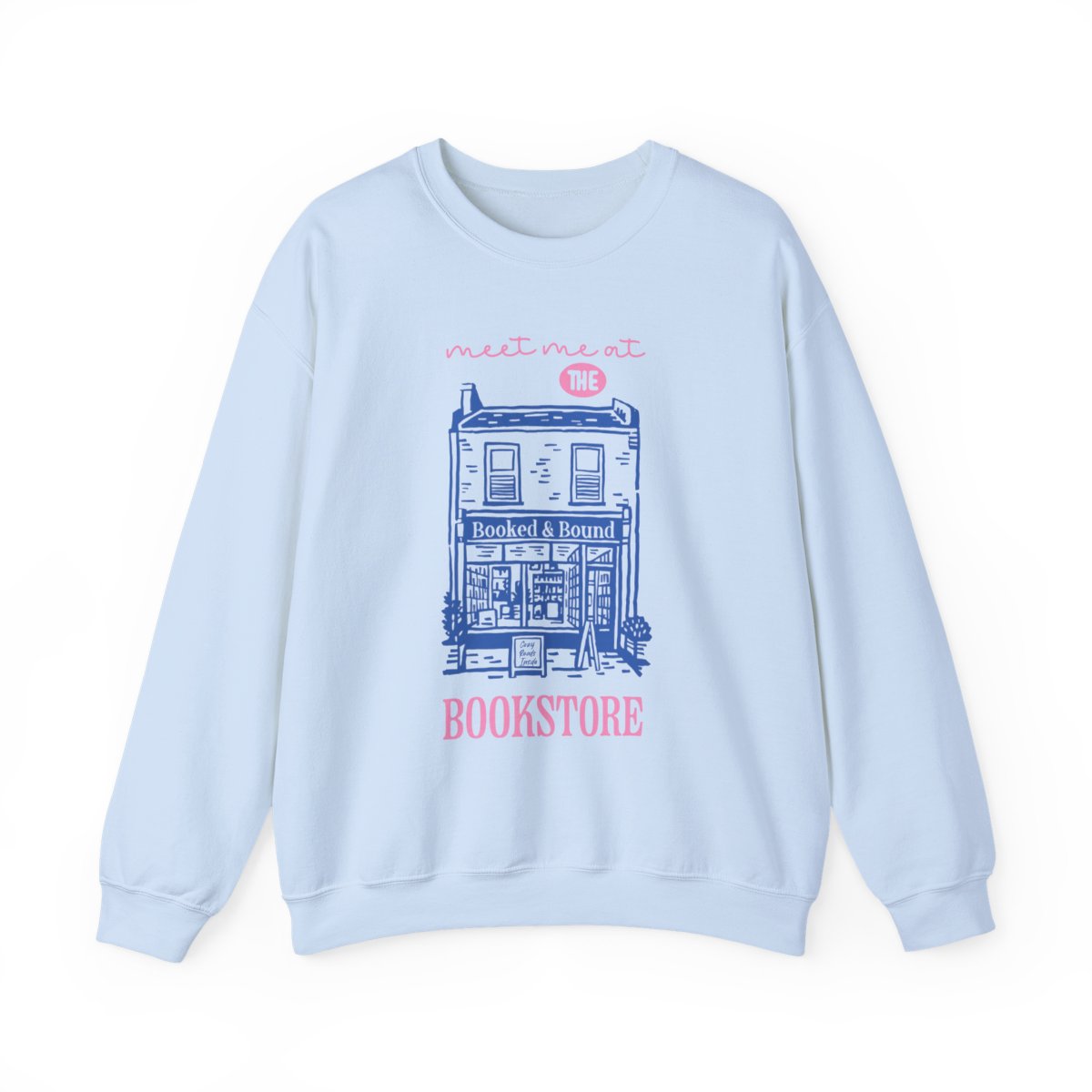 Meet Me at the Bookstore Sweatshirt