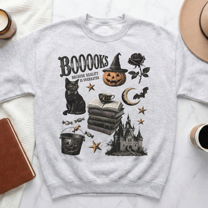 Grey sweatshirt with Halloween-themed graphics and "BOOOOKS BECAUSE REALITY IS OVERRATED" text.