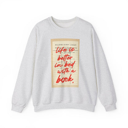 Life is Better In Bed With a Book Library Graphic Sweater