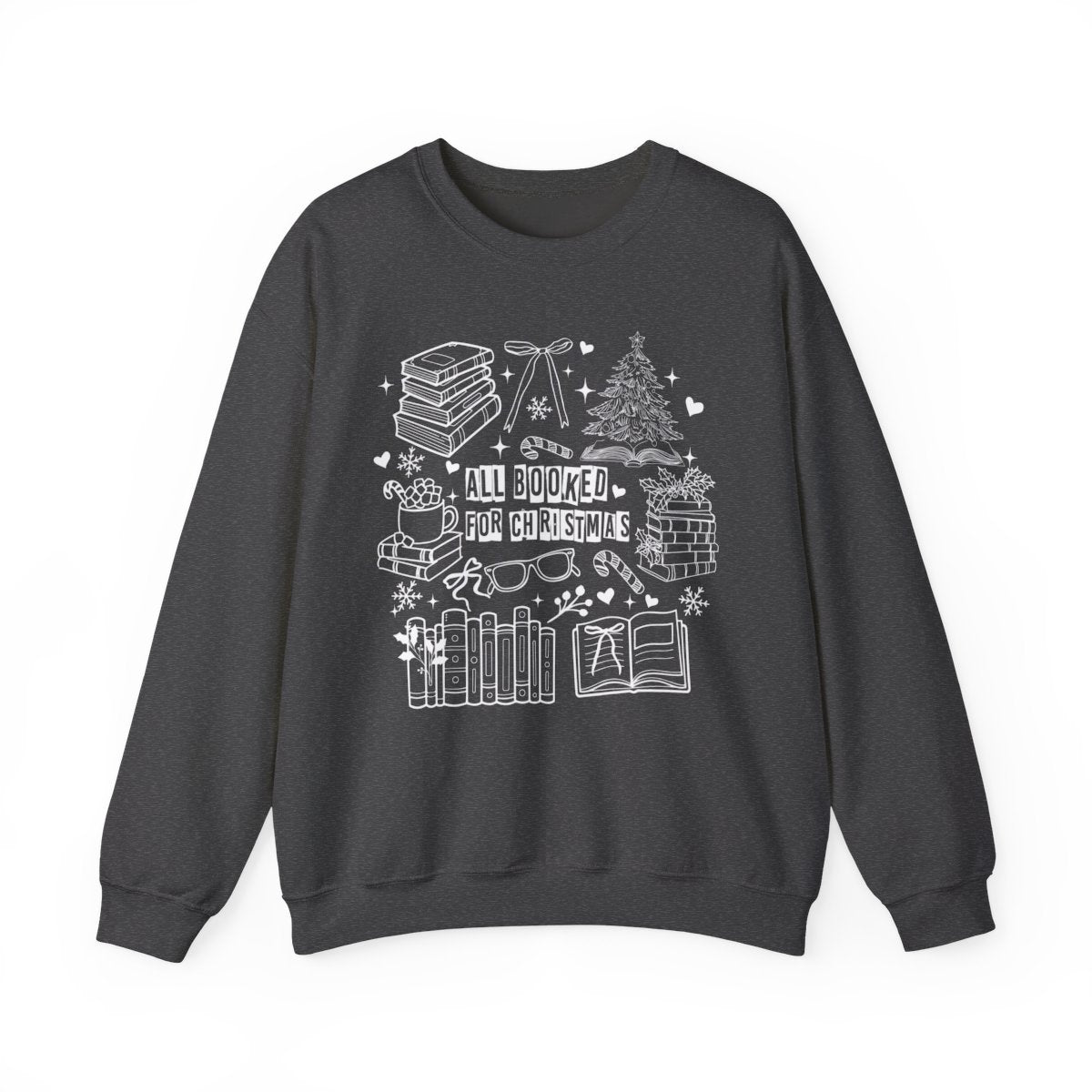 All Booked For Christmas Sweatshirt