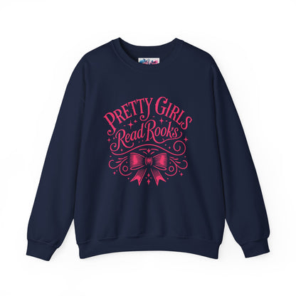 Pretty Girls Read Books Sweatshirt