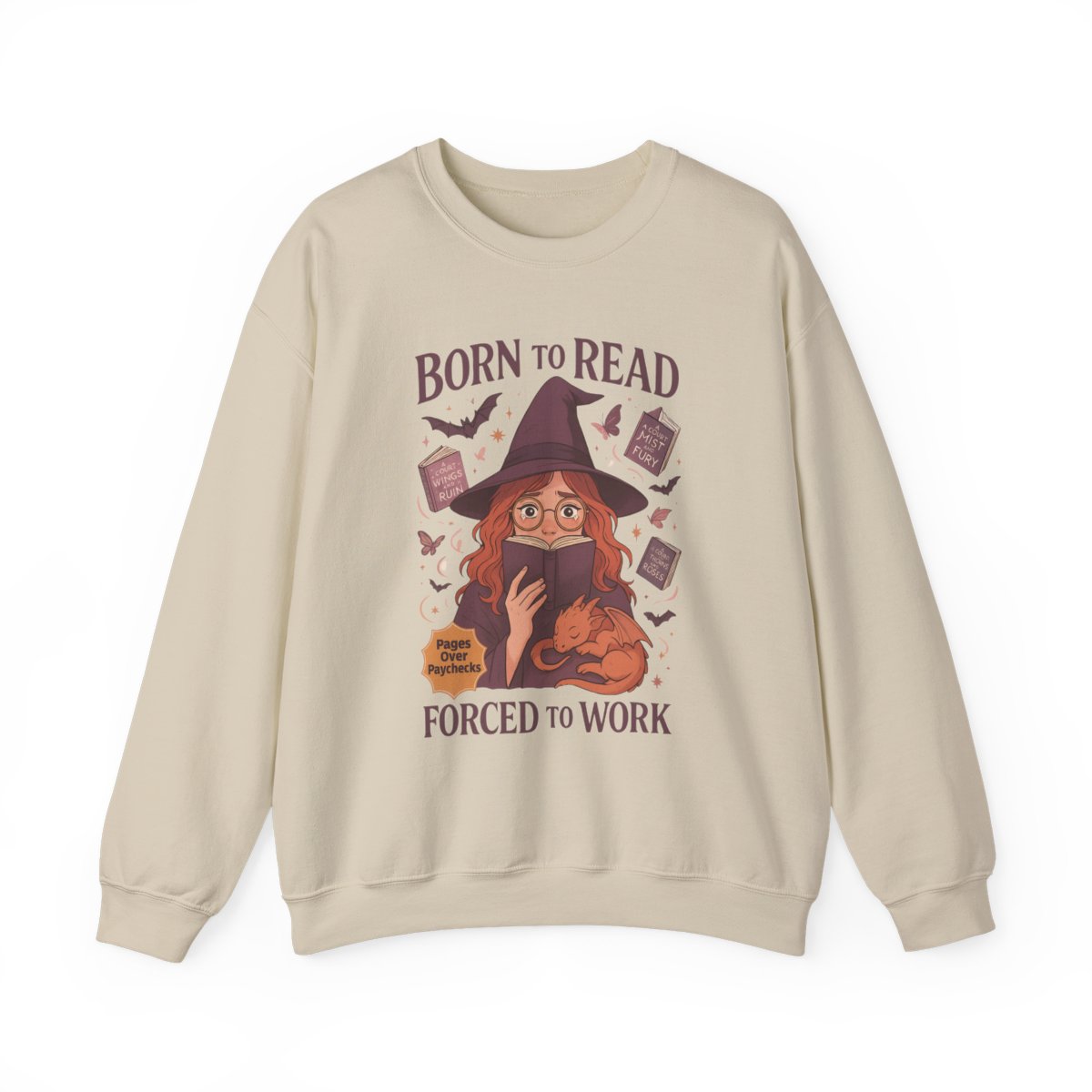 Born To Read Forced To Work Witchy Sweatshirt