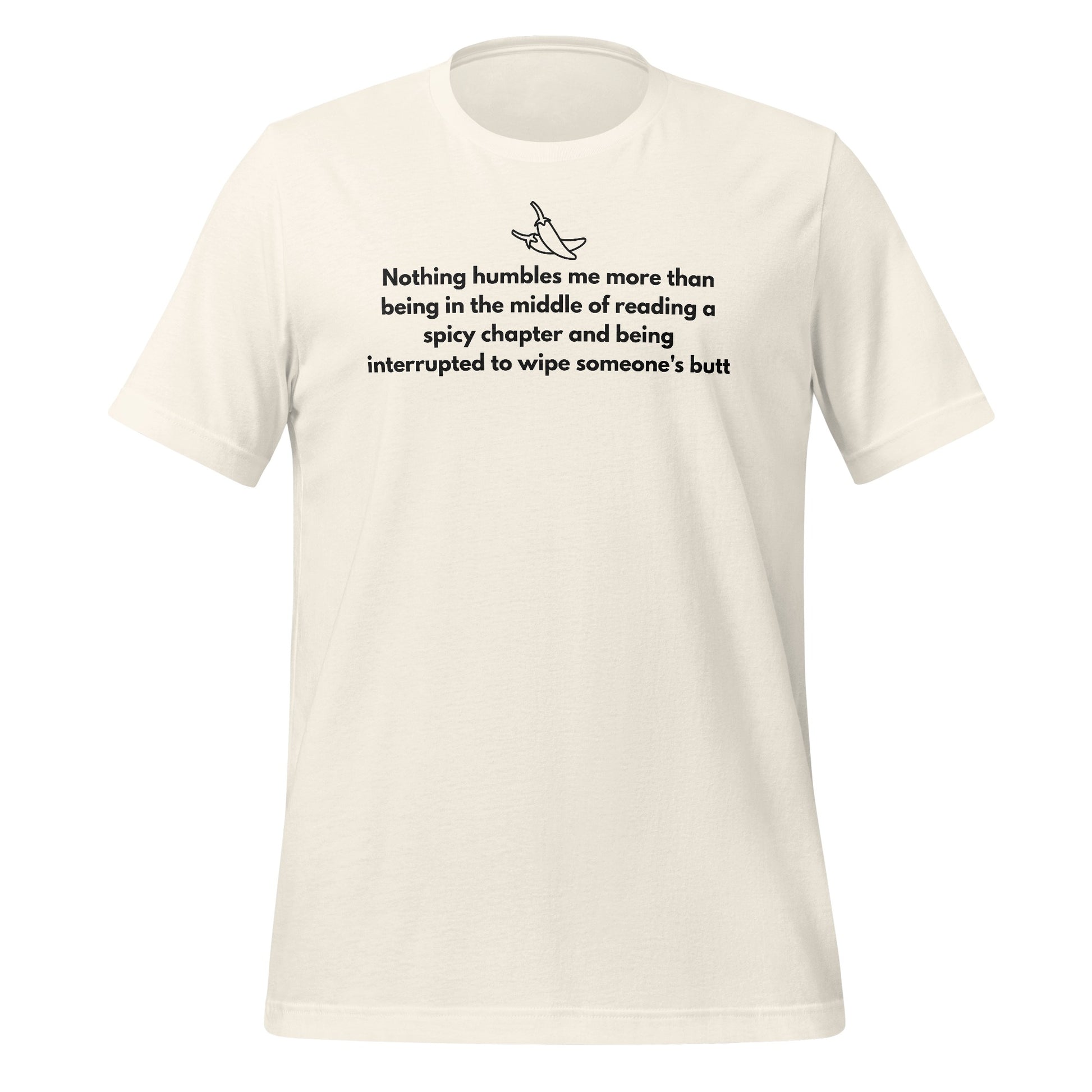 Hilarious Reading Interrupted Quote T-Shirt