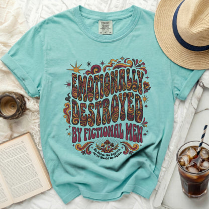 Aqua t-shirt with "Emotionally Destroyed By Fictional Men" graphic
