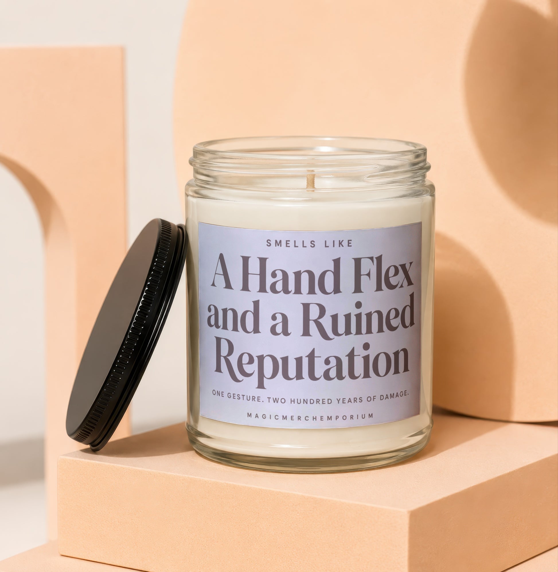 Candle with label "A Hand Flex and a Ruined Reputation" in a jar.