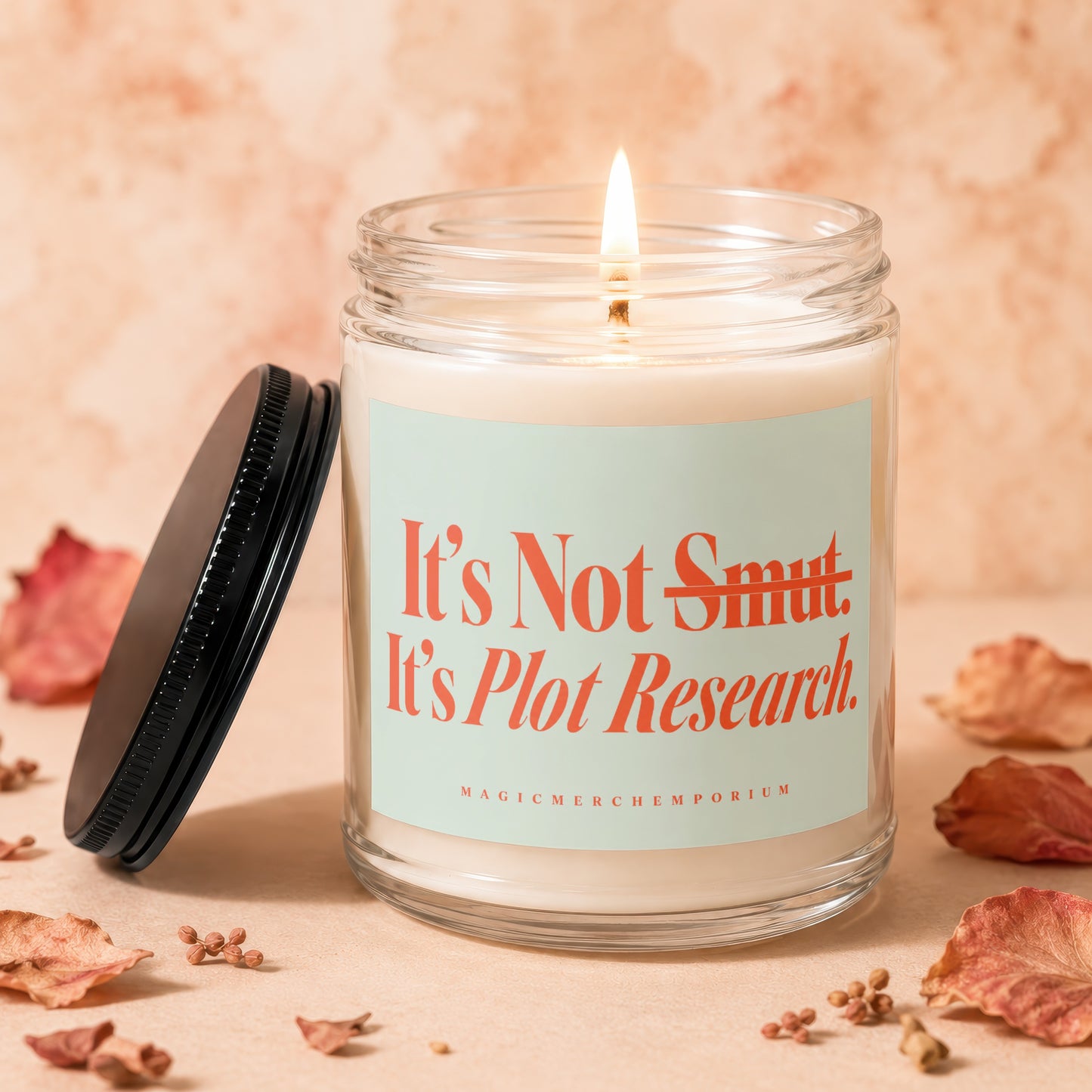 Candle with text "It's Not Smut. It's Plot Research." and "MAGICMERCHEMPORIUM"