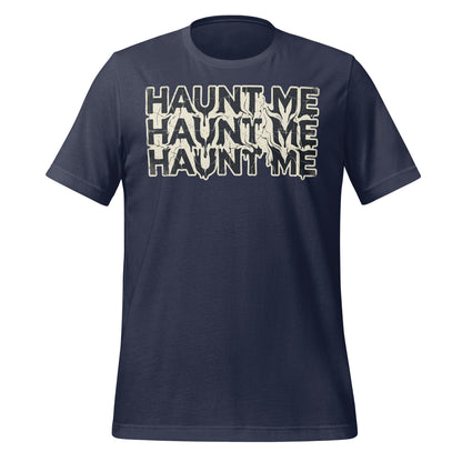 Haunt Me Statement Tee