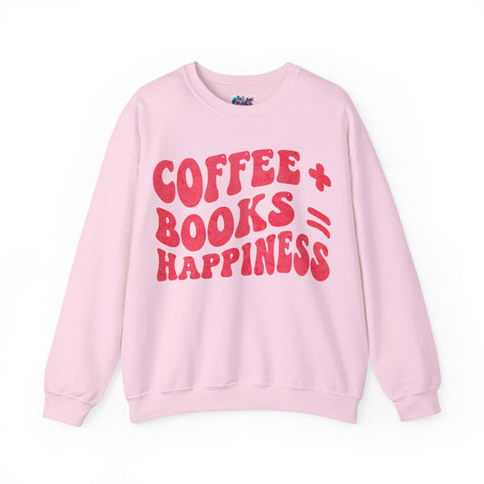 "Coffee + Books = Happiness" Sweatshirt
