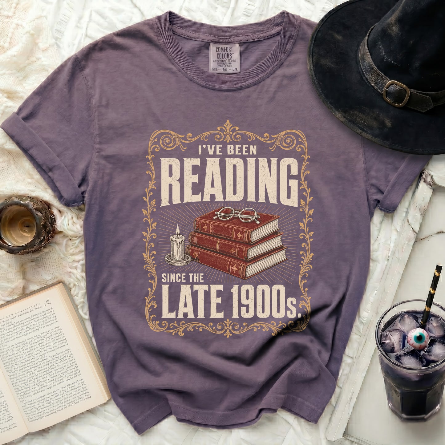 T-shirt with "I've Been Reading Since The Late 1900s" graphic.