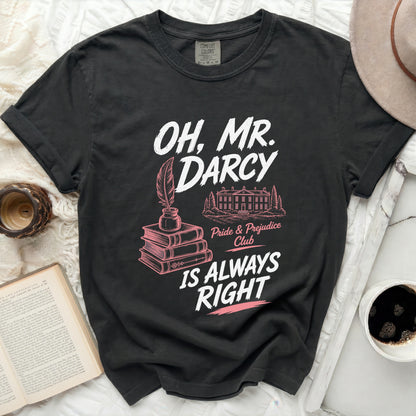 Black t-shirt with "Oh, Mr. Darcy" and Pride & Prejudice Club design.