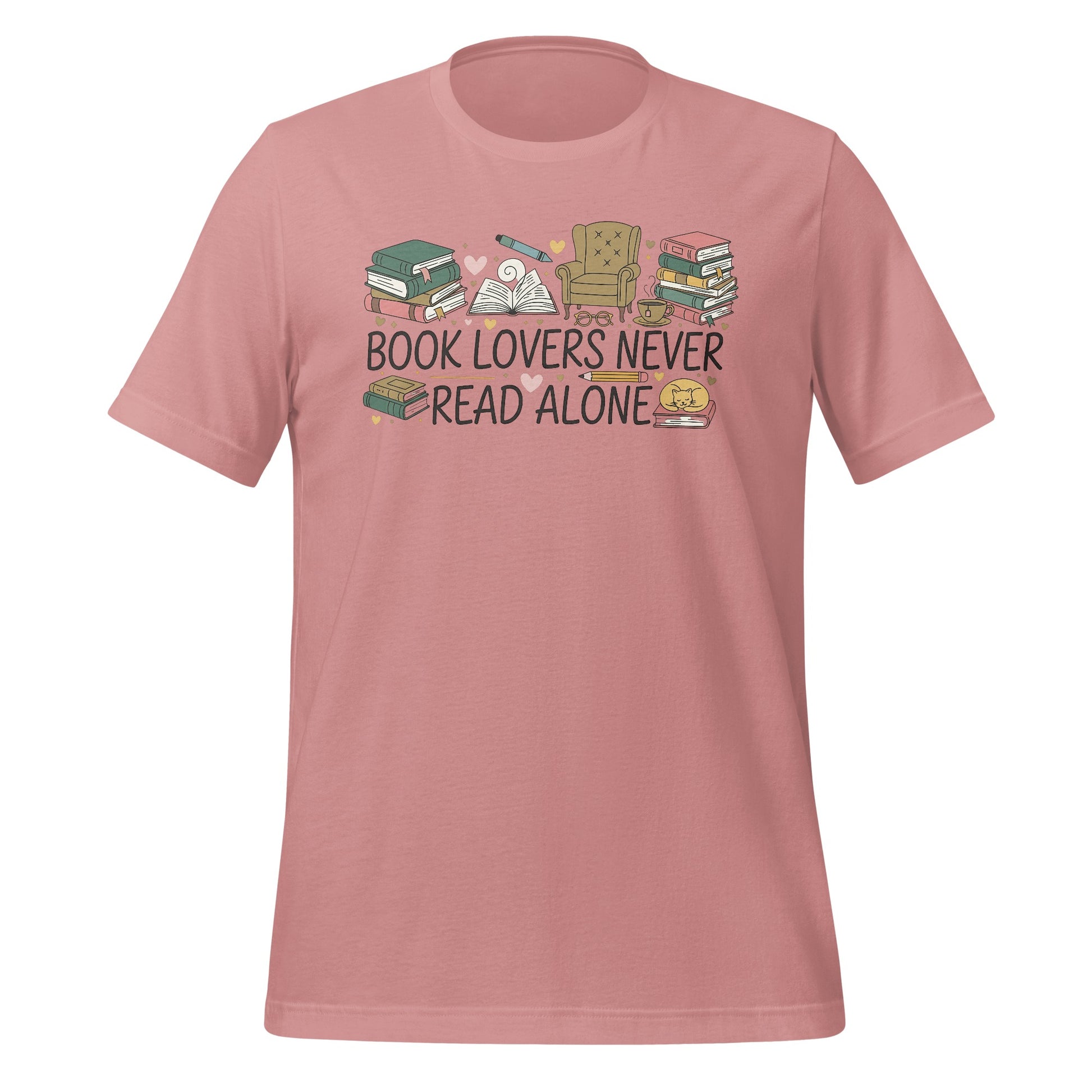 Book Lovers Never Read Alone Graphic T-shirt