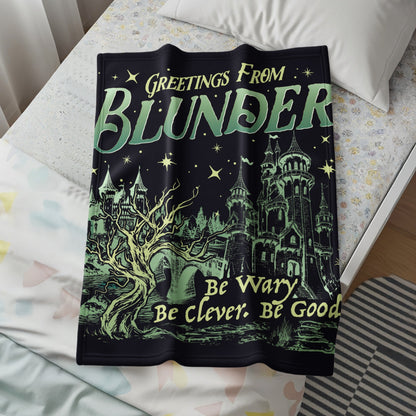 Greetings From BLUNDER Be Wary Be Clever Blanket