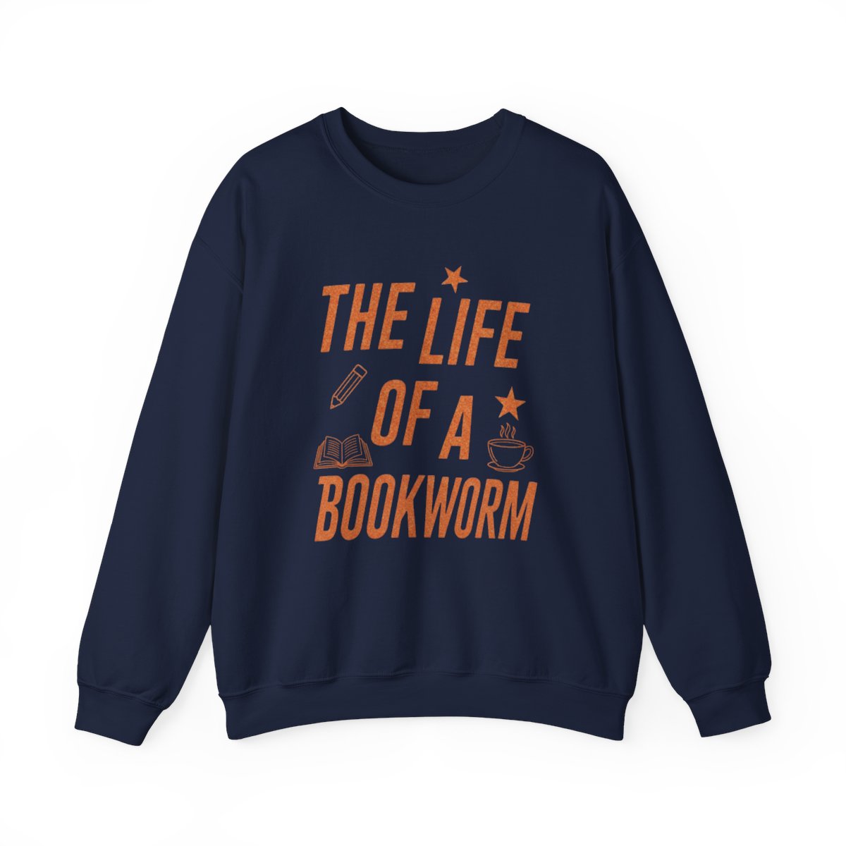 The Life of a Bookworm Sweatshirt for Literature Lovers