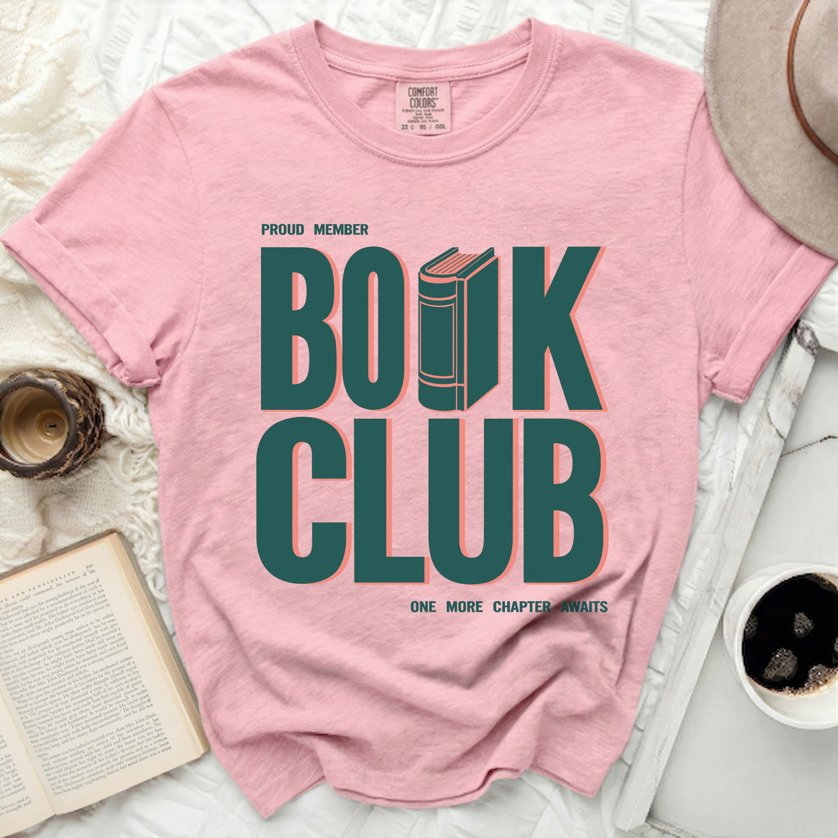 Proud Member Book Club, One More Chapter Awaits t-shirt.
