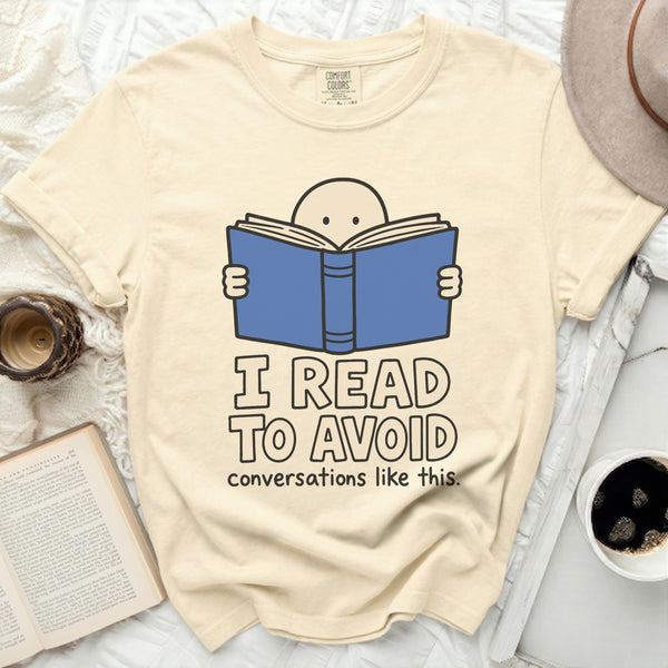 I Read To Avoid Conversations Tee in Ivory