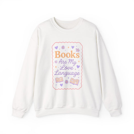 Books Are My Love Language Cute Heart Sweatshirt - MagicMerchEmporium