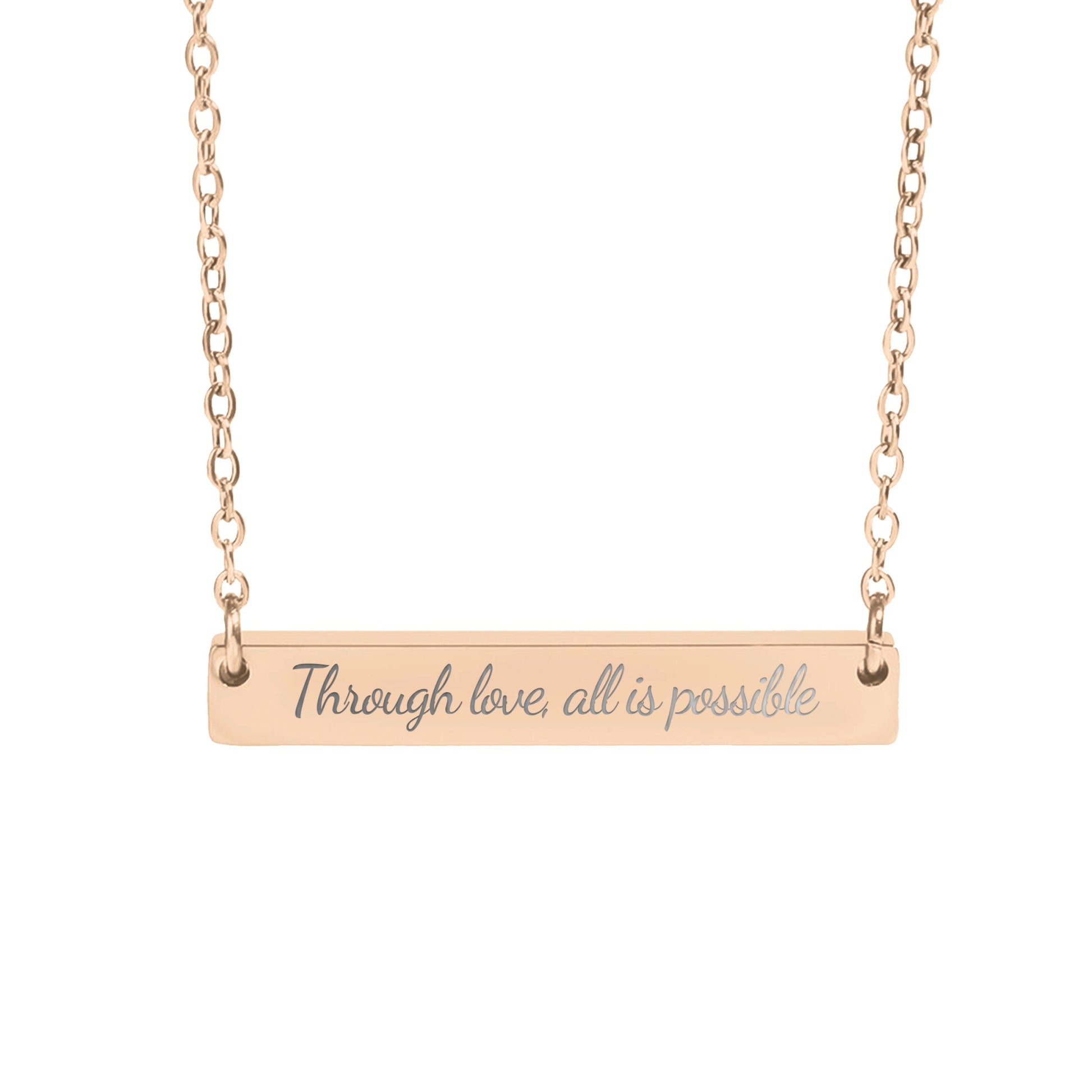Through Love All Is Possible Necklace - MagicMerchEmporium