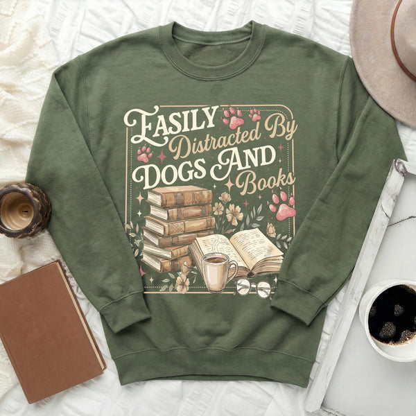 Distracted By Dogs And Books Sweatshirt in Military Green