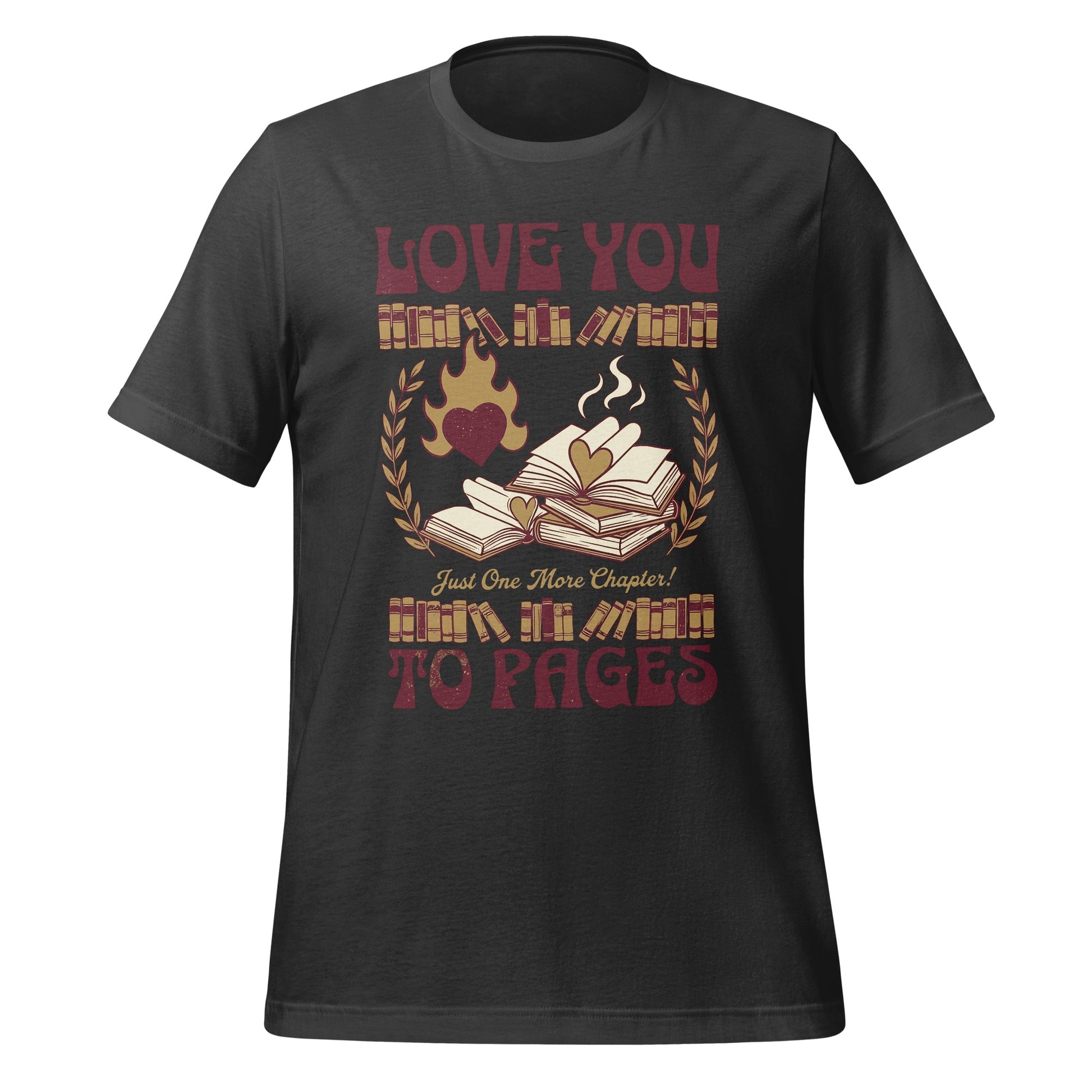 Love You Down to Pages Just One More Chapter Shirt