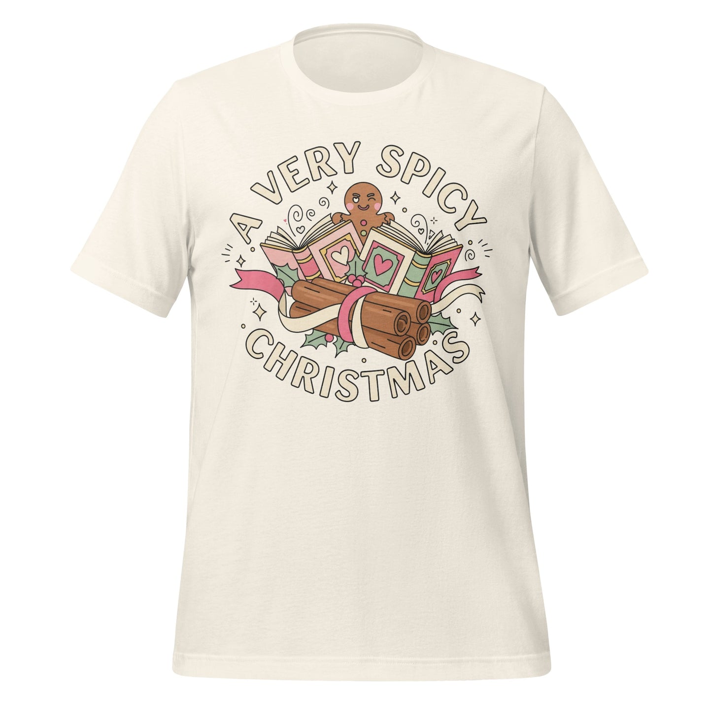 A Very Spicy Christmas Gingerbread Shirt