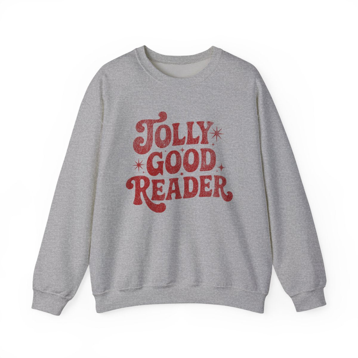 Jolly Good Reader Sweatshirt Comfortable Graphic Product