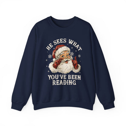 He Sees What You've Been Reading Sweatshirt