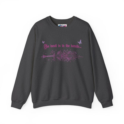 The Devil is in the Details Sweatshirt