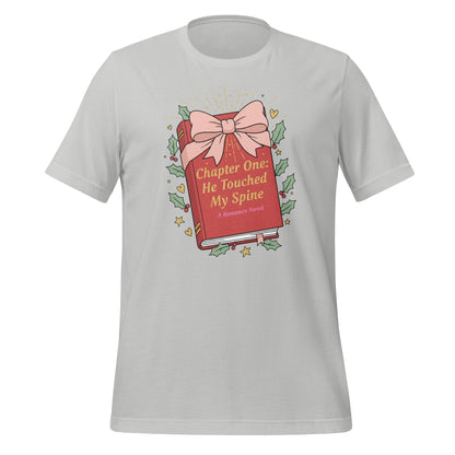 Chapter One He Touched My Spine T-shirt