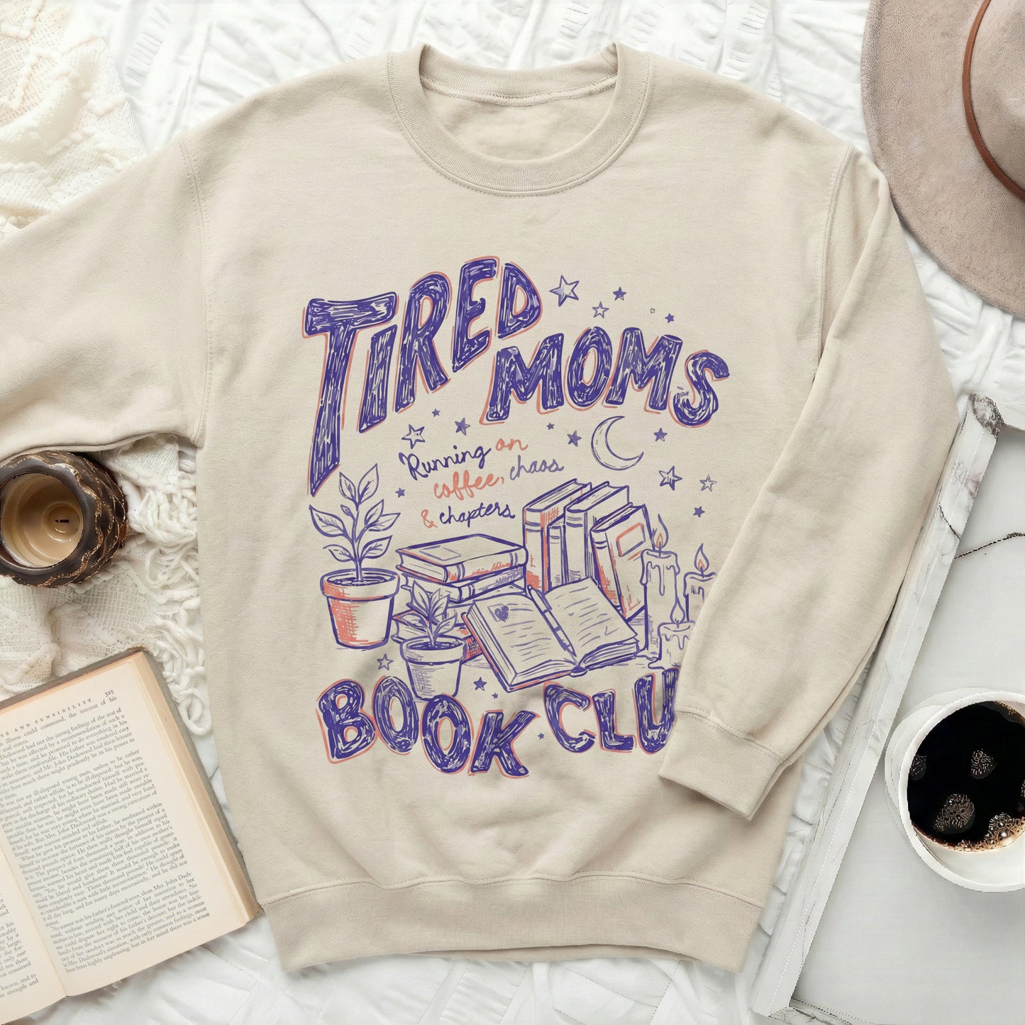Tired Moms Book Club Running on Coffee Chaos Chapters Sweater