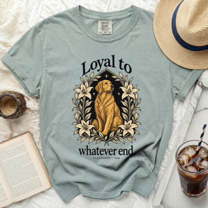 Golden retriever wearing floral wreath with text "Loyal to whatever end"