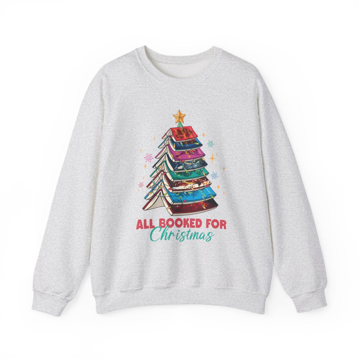 All Booked For Christmas Stack of Books Sweatshirt