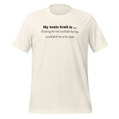 Funny Toxic Trait Quote White T-Shirt Product