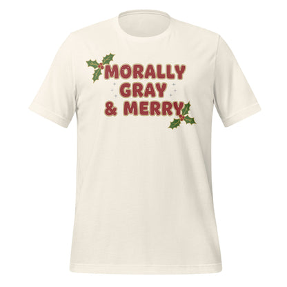 Morally Gray and Merry T-Shirt Christmas Fun Tee