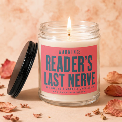 A lit candle in a glass jar with a label reading "Warning: Reader's Last Nerve."