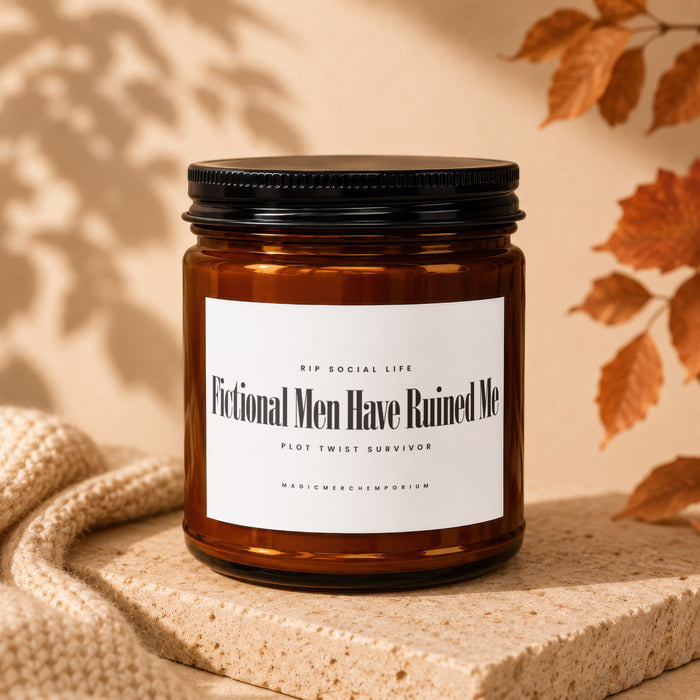 Amber jar candle with white label reading "Fictional Men Have Ruined Me".