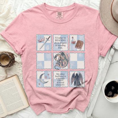Pink t-shirt with "I'd rather be reading about dragons & brooding FAE" and "My other boyfriend is a morally GREY fictional character." text.