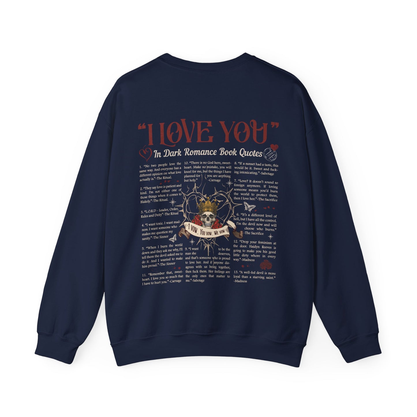 "I Love You" in Dark Romance Book Quotes Sweatshirt