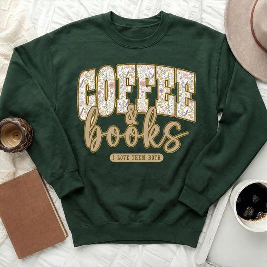 Coffee & Books I Love Them Both Sweatshirt Design