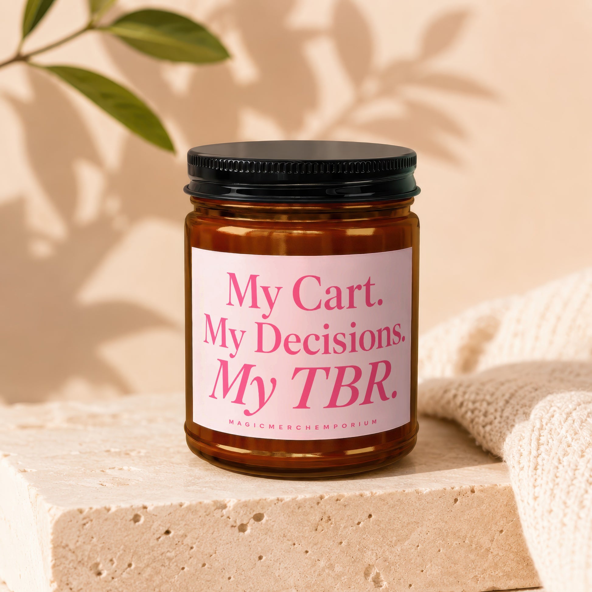 Amber jar candle with pink label reading "My Cart. My Decisions. My TBR."