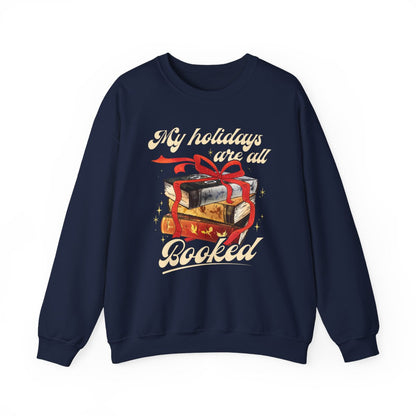My Holidays Are All Booked Festive Sweatshirt