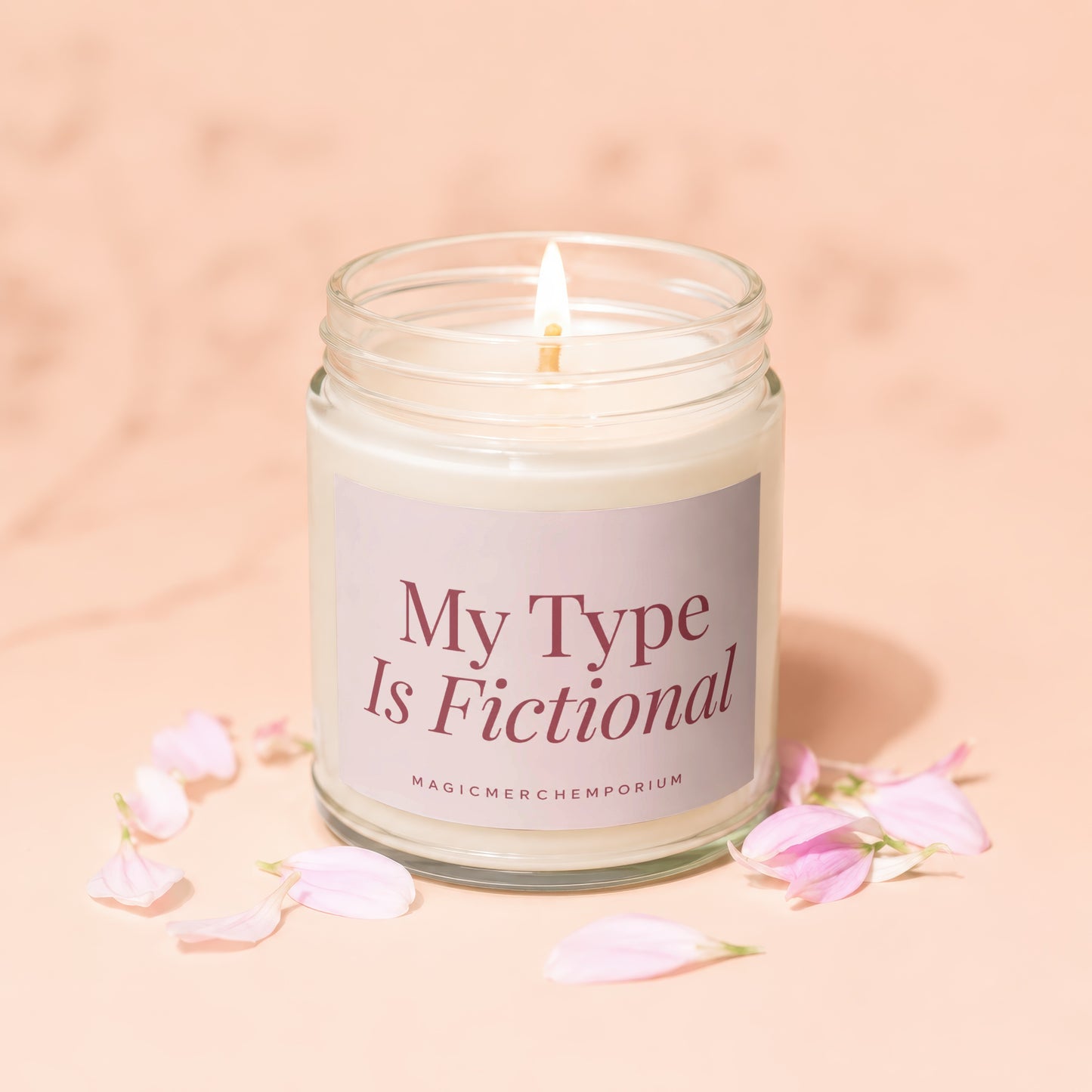 Candle with lit wick, text "My Type Is Fictional" and "MagicMerchEmporium".